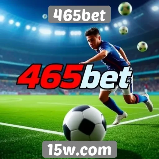 465bet oferece variedade em jogos de aposta